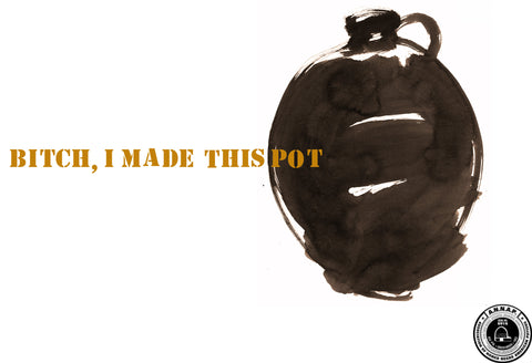 Theaster Gates | Bitch I Made This Pot (2013)