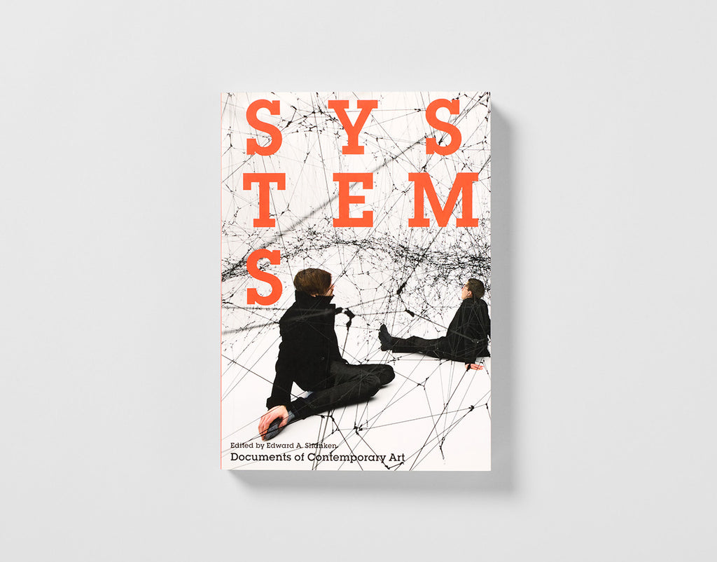 Documents of Contemporary Art: Systems