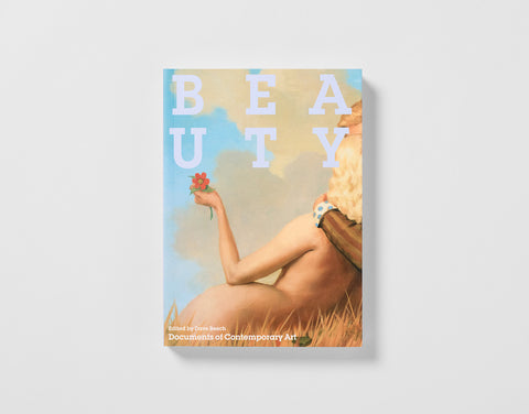 Documents of Contemporary Art: Beauty