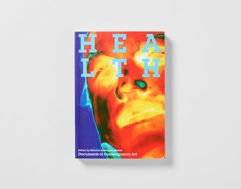 Documents of Contemporary Art: Health